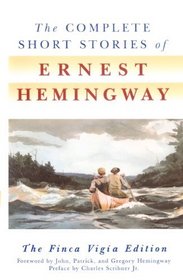 The Complete Short Stories of Ernest Hemingway (Turtleback School & Library Binding Edition)