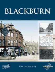 Blackburn (Town & City Memories)