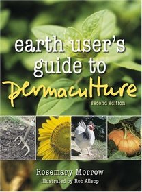 Earth User's Guide to Permaculture