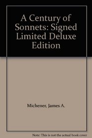 A Century of Sonnets: Signed Limited Deluxe Edition