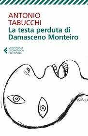 La testa perduta dI Damasceno Monteiro (Italian Edition)