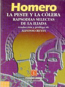 LA Peste Y LA Colera (Fondo 2000 Series) (Spanish Edition)