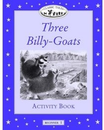 Three Billy-Goats Activity Book, Level Beginner 1 (Oxford University Press Classic Tales)
