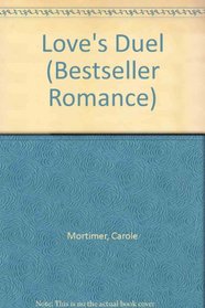 Love's Duel (Bestseller Romance)