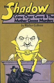Crime over Casco  The Mother Goose murders