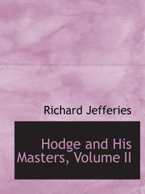 Hodge and His Masters, Volume II