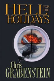 Hell for the Holidays (Christopher Miller, Bk 2)