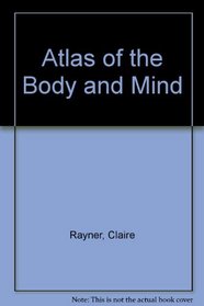 Atlas of the Body and Mind