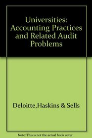 Universities: Accounting Practices and Related Audit Problems
