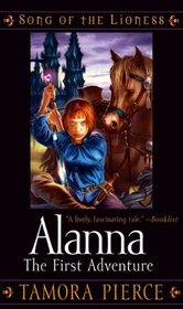 Alanna (Turtleback School & Library Binding Edition) (Song of the Lioness (Prebound))