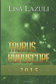 Taurus Horoscope 2015