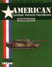 American Combat Vehicle Handbook (Twilight: 2000, 2nd edition)