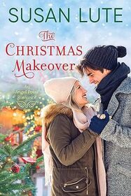 The Christmas Makeover (Angel Point, Bk 3)