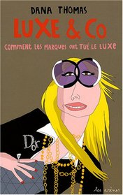 Luxe and Co (French Edition)