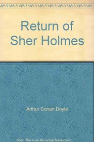 Return Of Sher Holmes