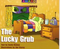 The Lucky Grub (Award Reading: Early)