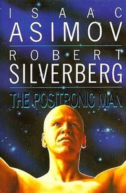 The Positronic Man (Large Print)