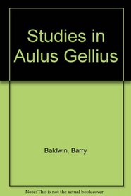 Studies in Aulus Gellius