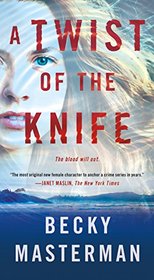 A Twist of the Knife: A Novel (Brigid Quinn Series)