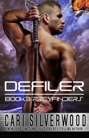 Defiler (Preyfinders) (Volume 3)