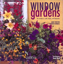 Country Living Gardener Window Gardens: For Windows, Walls, Decks and Balconies