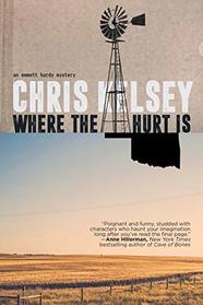 Where the Hurt Is (An Emmett Hardy Mystery)