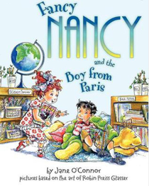 Fancy Nancy and the Boy from Paris