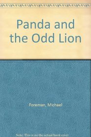 Panda and the Odd Lion