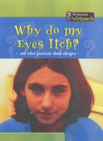 Why Do My Eyes Itch? (Body Matters)