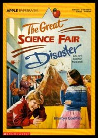 The Great Science Fair Disaster