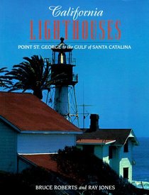 California Lighthouses (Lighthouse Series)