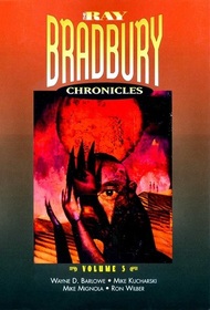 The Ray Bradbury Chronicles, Vol 5