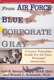 From Air Force Blue to Corporate Gray: A Career Transition Guide for Air Force Personnel