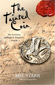 The Tainted Coin (Chronicles of Hugh de Singleton, Surgeon)