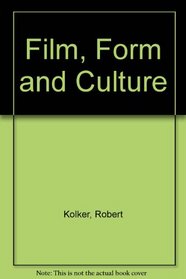 Film, Form and Culture