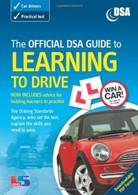 The Official DSA Guide to Learning to Drive (Driving Skills)