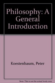 Philosophy: A General Introduction