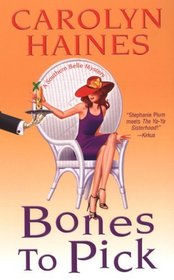 Bones To Pick (Sarah Booth Delaney, Bk 6)