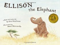 Ellison the Elephant (with Audio CD)