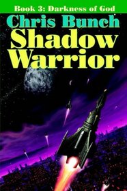 The Shadow Warrior, Book 3: Darkness of God