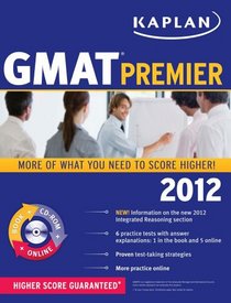 Kaplan GMAT 2012 Premier with CD-ROM
