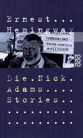 Die Nick Adams Stories.