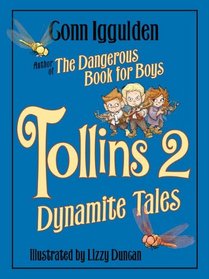 Tollins: More Explosive Tales for Children