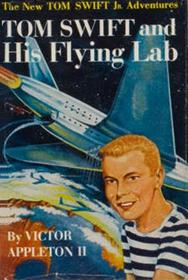 Tom Swift Jr. & His Flying Lab