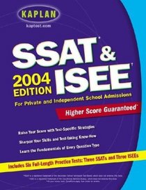 Kaplan SSAT  ISEE, 2004 Edition (Kaplan Ssat  Isee)