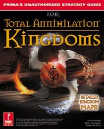 Total Annihilation Kingdoms: Prima's Unauthorized Strategy Guide