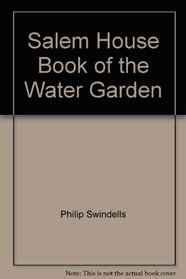 Salem House Book of the Water Garden