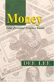 Money: Your Personal Finance Guide