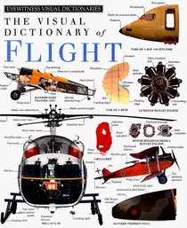 Eyewitness Visual Dictionaries: Flight