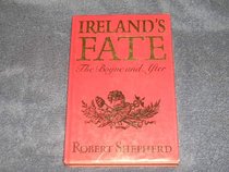 Ireland's Fate